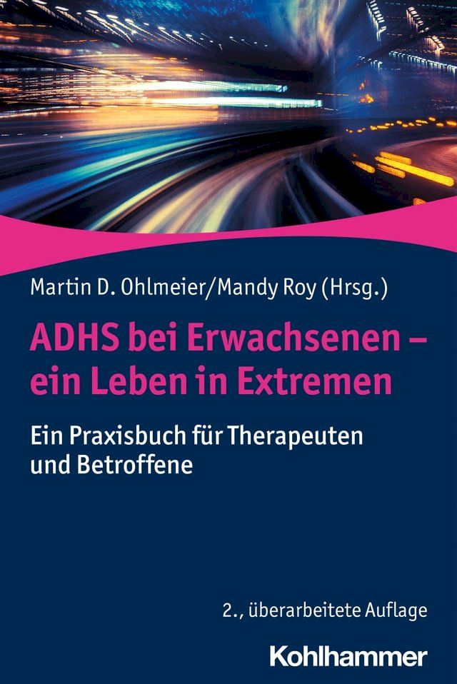  ADHS bei Erwachsenen - ein Leben in Extremen(Kobo/電子書)