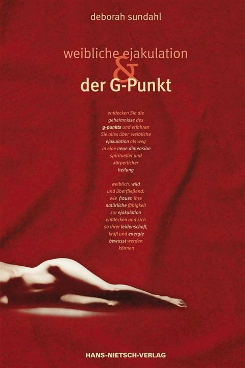 Weibliche Ejakulation und der G-Punkt(Kobo/電子書)