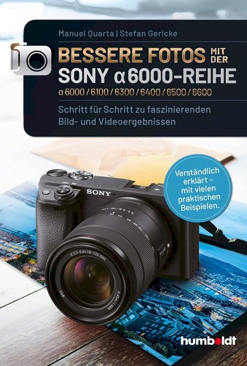 Bessere Fotos mit der SONY alpha 6000-Reihe  alpha 6000/6100/6300/6400/6500/6600(Kobo/電子書)