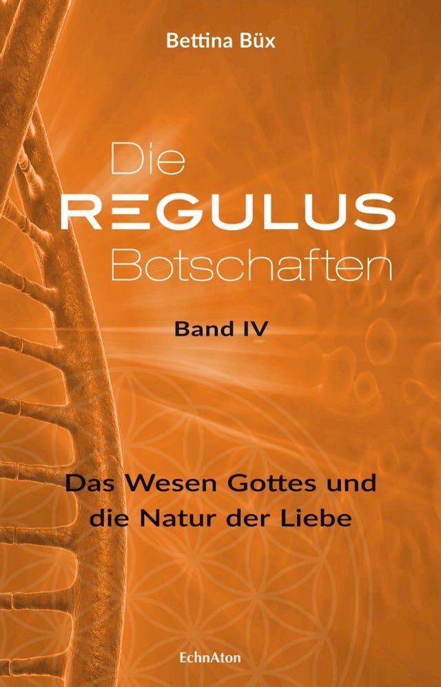  Die Regulus-Botschaften: Band IV(Kobo/電子書)