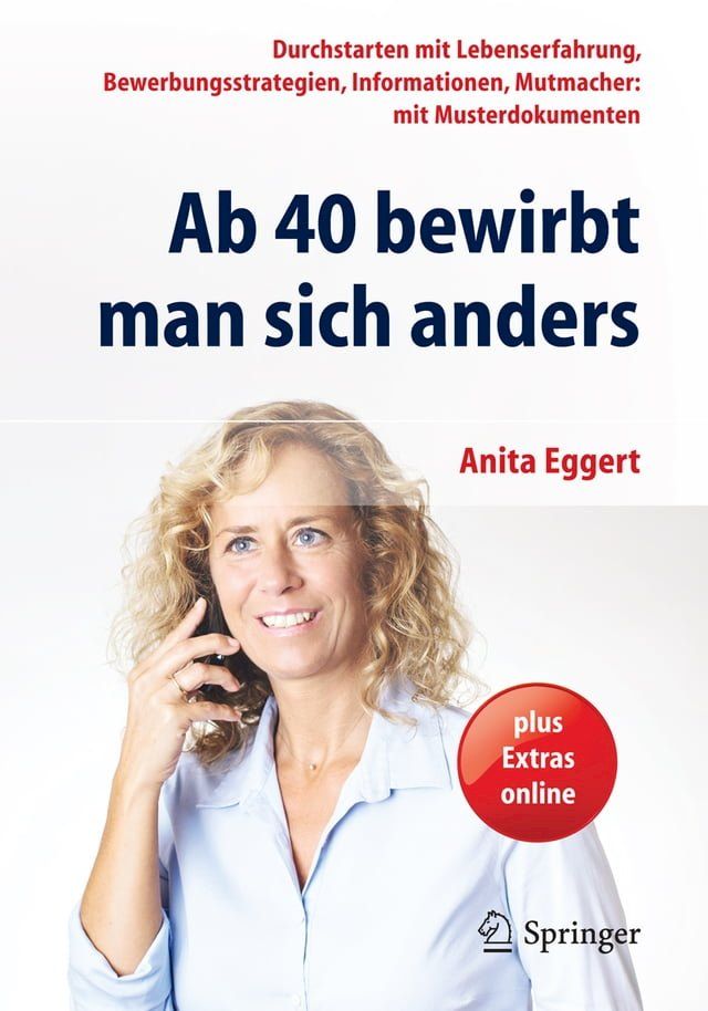  Ab 40 bewirbt man sich anders(Kobo/電子書)