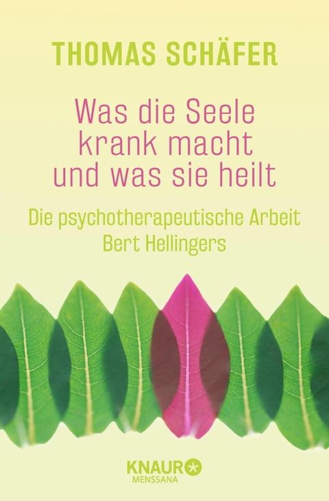 Was die Seele krank macht und was sie heilt(Kobo/電子書)