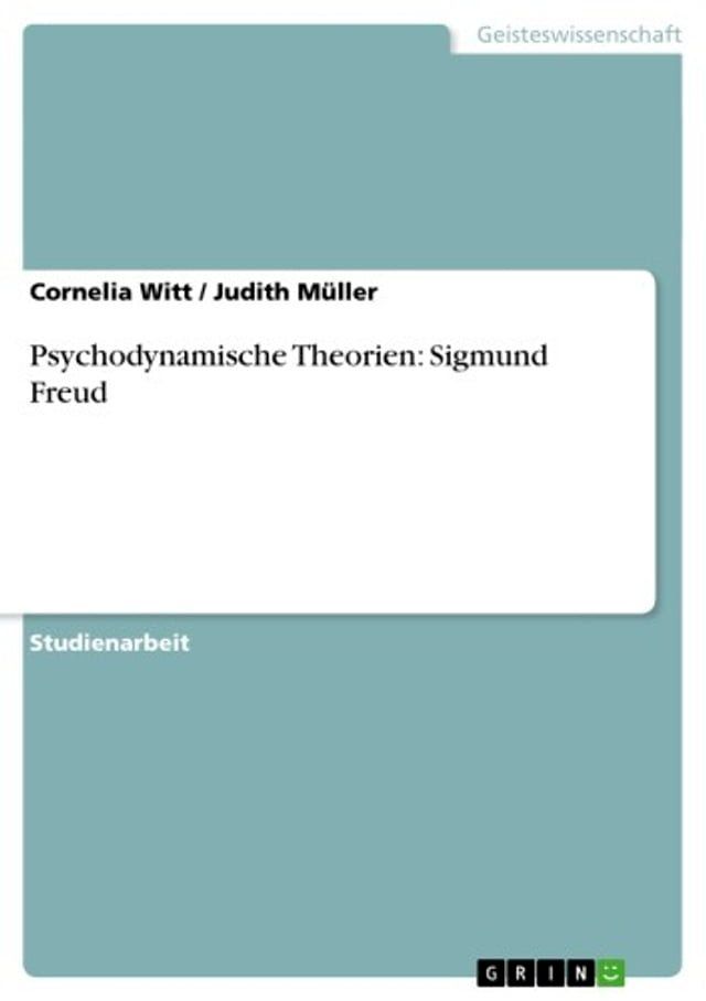  Psychodynamische Theorien: Sigmund Freud(Kobo/電子書)