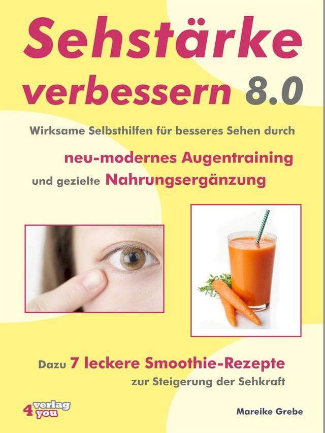  Sehst&auml;rke verbessern 8.0(Kobo/電子書)