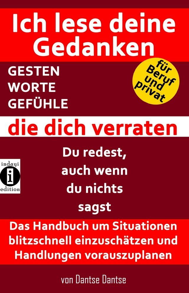  Ich lese deine Gedanken - GESTEN, WORTE, GEF&Uuml;HLE, die dich verraten(Kobo/電子書)