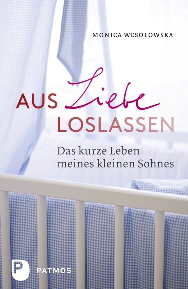  Aus Liebe loslassen(Kobo/電子書)