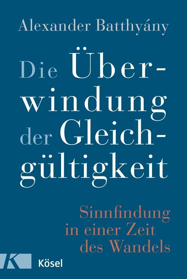  Die &Uuml;berwindung der Gleichgültigkeit(Kobo/電子書)