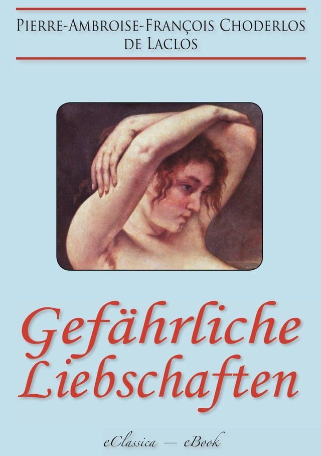  Gef&auml;hrliche Liebschaften(Kobo/電子書)