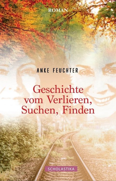 Geschichte vom Verlieren, Suchen, Finden(Kobo/電子書)