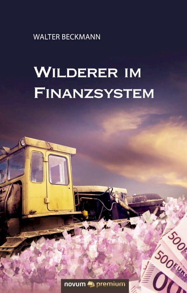  Wilderer im Finanzsystem(Kobo/電子書)