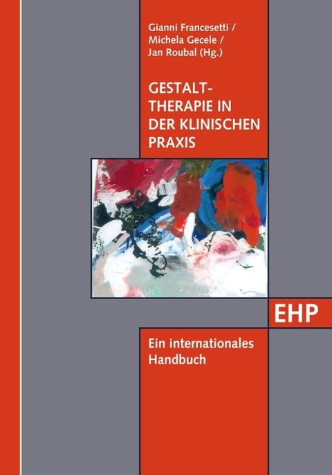 Gestalttherapie in der klinischen Praxis(Kobo/電子書)