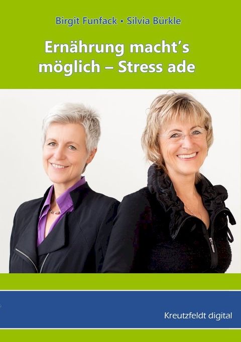 Ernährung macht’s möglich - Stress ade(Kobo/電子書)