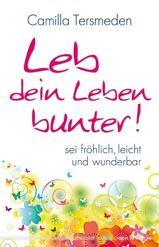  Leb dein Leben bunter!(Kobo/電子書)