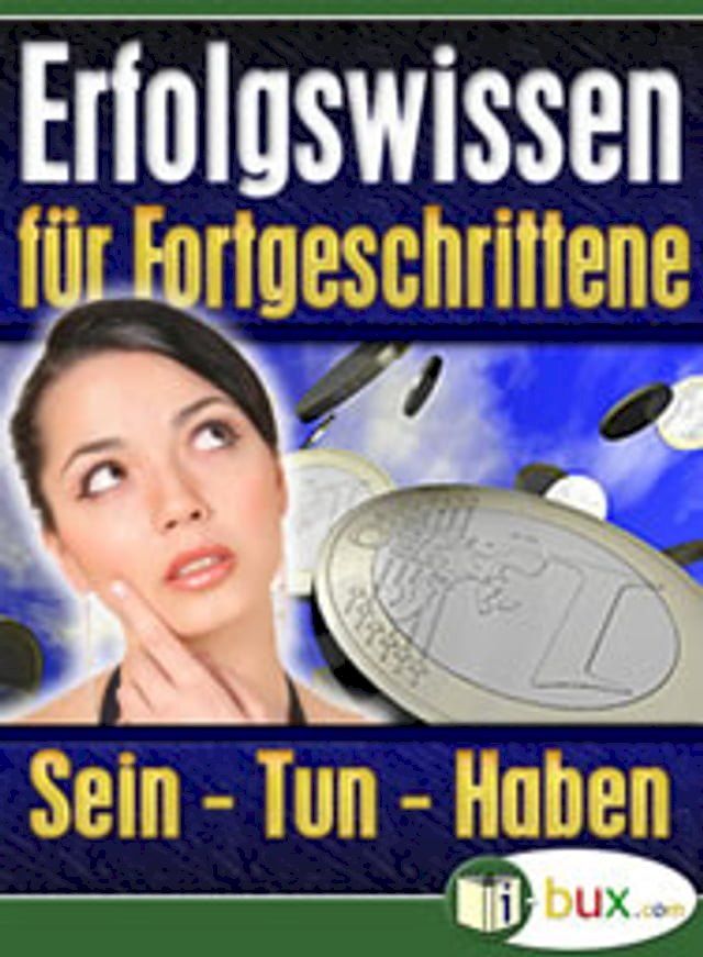  Erfolgswissen f&uuml;r Fortgeschrittene(Kobo/電子書)