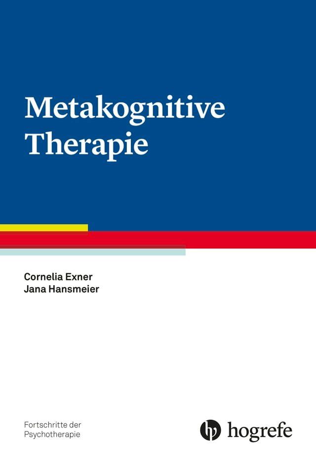  Metakognitive Therapie(Kobo/電子書)