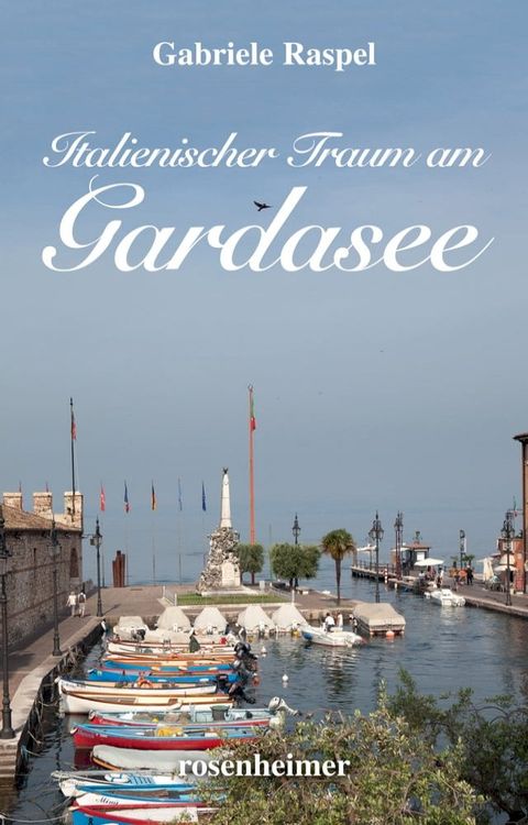 Italienischer Traum am Gardasee(Kobo/電子書)