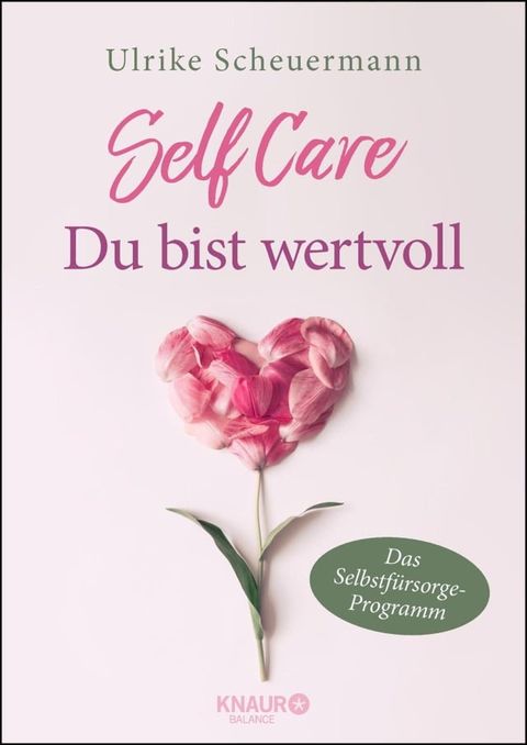 SELF CARE - Du bist wertvoll(Kobo/電子書)