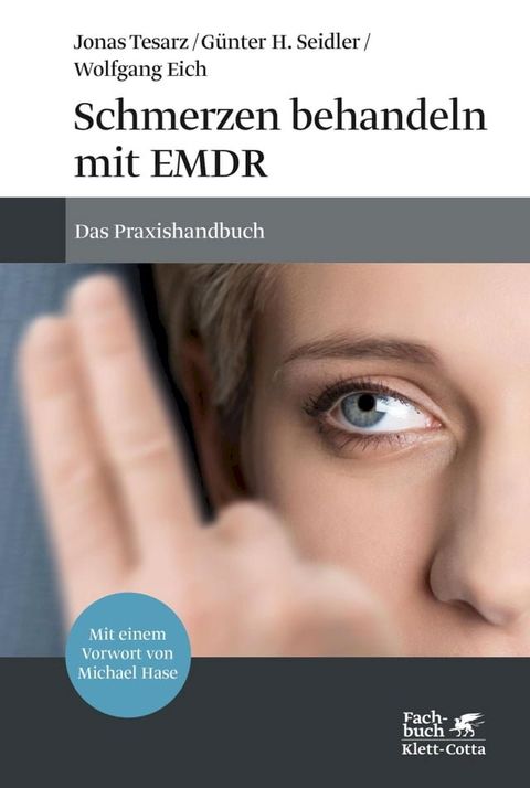 Schmerzen behandeln mit EMDR(Kobo/電子書)