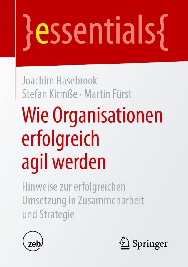  Wie Organisationen erfolgreich agil werden(Kobo/電子書)