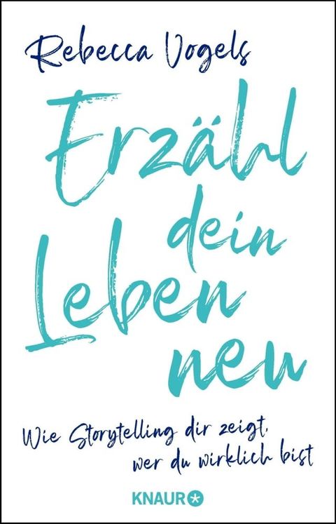 Erzähl dein Leben neu(Kobo/電子書)