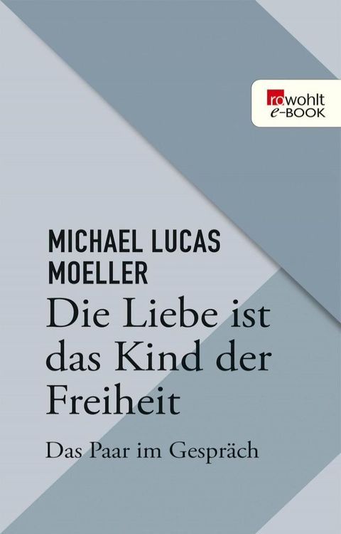 Die Liebe ist das Kind der Freiheit(Kobo/電子書)