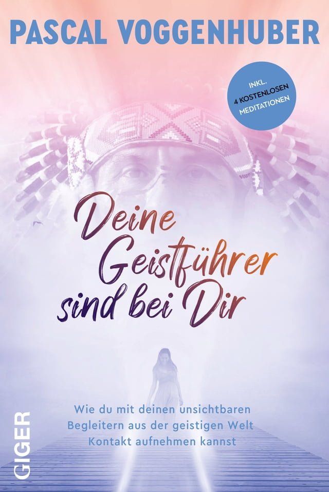  Deine Geistf&uuml;hrer sind bei dir(Kobo/電子書)