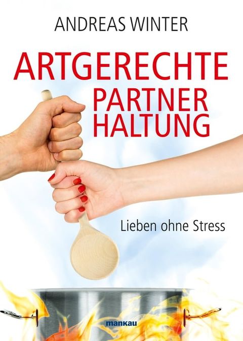 Artgerechte Partnerhaltung(Kobo/電子書)