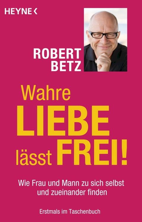 Wahre Liebe l&auml;sst frei!(Kobo/電子書)