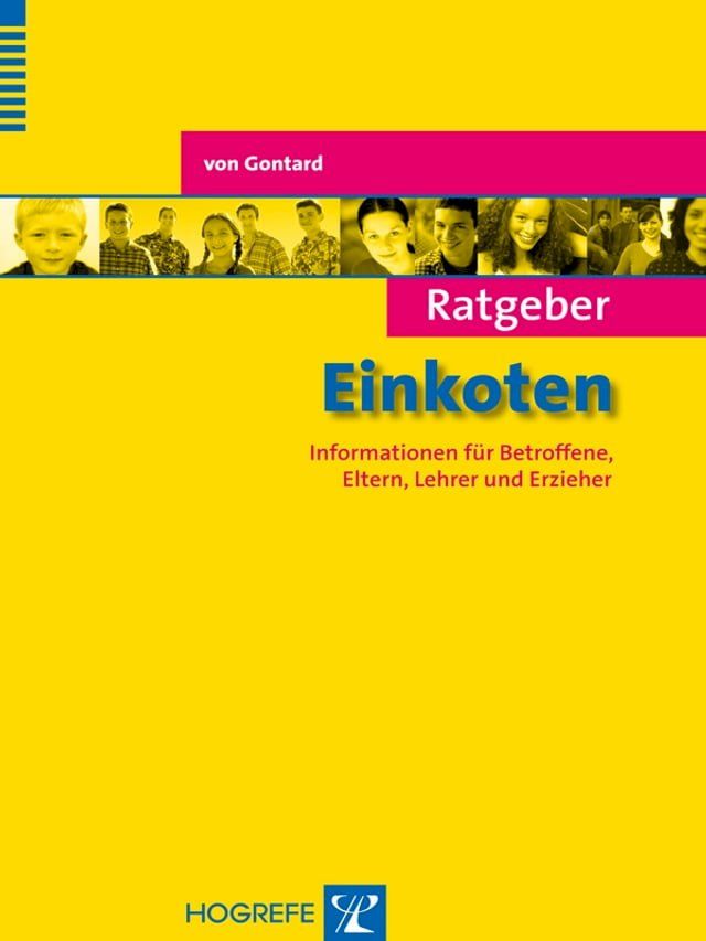  Ratgeber Einkoten. Informationen für Betroffene, Eltern, Lehrer und Erzieher(Kobo/電子書)