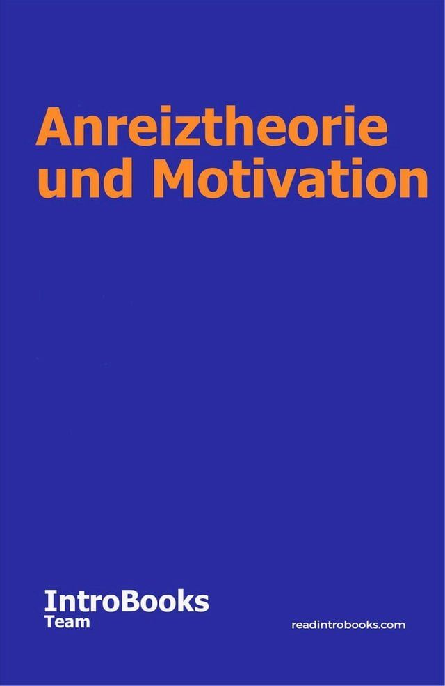  Anreiztheorie und Motivation(Kobo/電子書)