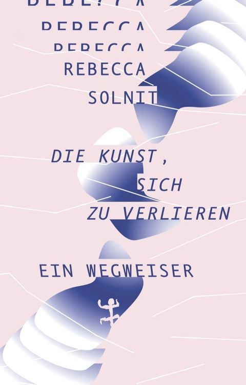 Die Kunst, sich zu verlieren(Kobo/電子書)