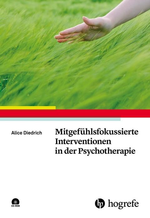 Mitgef&uuml;hlsfokussierte Interventionen in der Psychotherapie(Kobo/電子書)