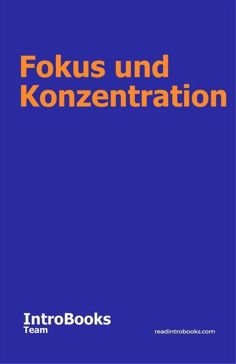 Fokus und Konzentration(Kobo/電子書)