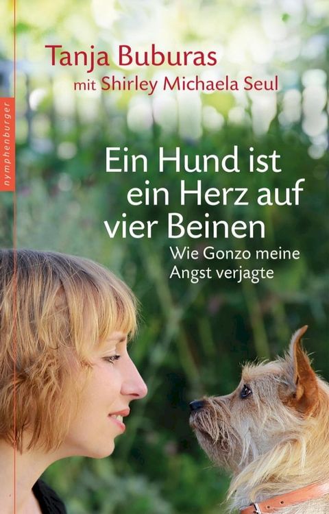 Ein Hund ist ein Herz auf vier Beinen(Kobo/電子書)