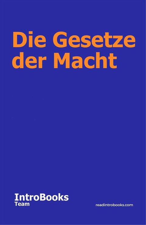 Die Gesetze der Macht(Kobo/電子書)