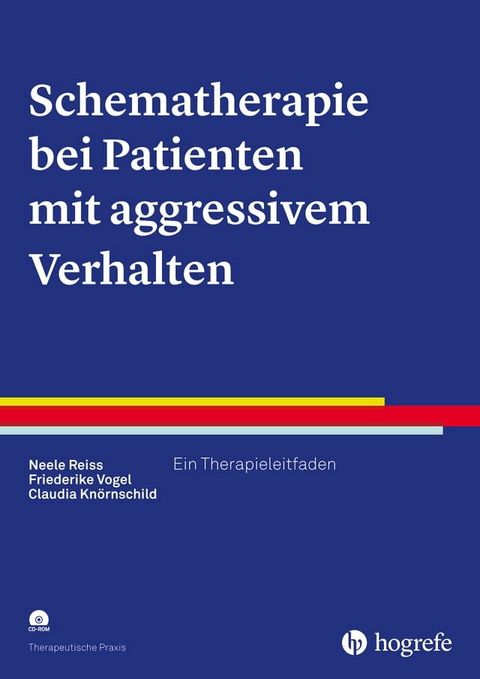 Schematherapie bei Patienten mit aggressivem Verhalten(Kobo/電子書)