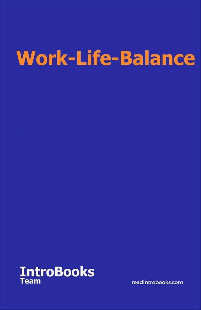  Work-Life-Balance(Kobo/電子書)