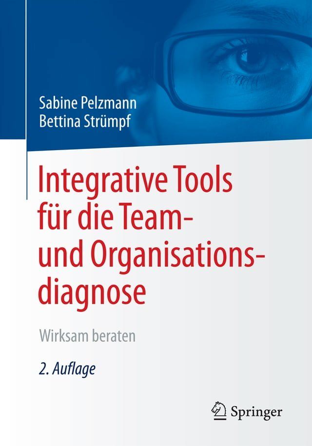  Integrative Tools f&uuml;r die Team- und Organisationsdiagnose(Kobo/電子書)