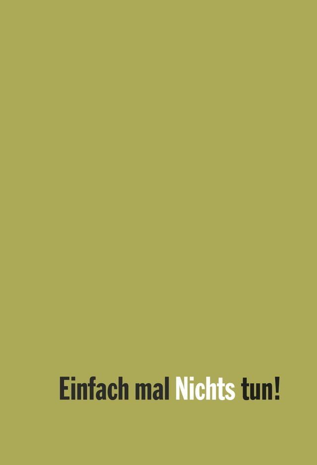  Einfach mal Nichts tun!(Kobo/電子書)