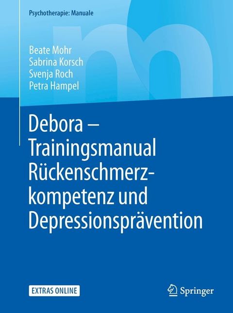 Debora - Trainingsmanual Rückenschmerzkompetenz und Depressionsprävention(Kobo/電子書)