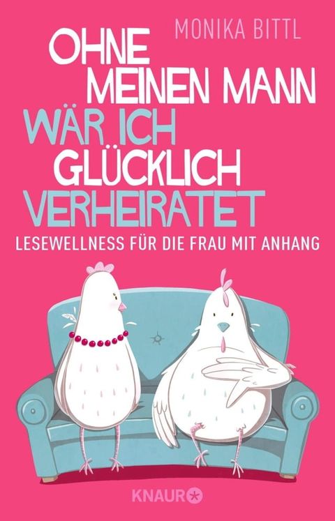 Ohne meinen Mann wär ich glücklich verheiratet(Kobo/電子書)