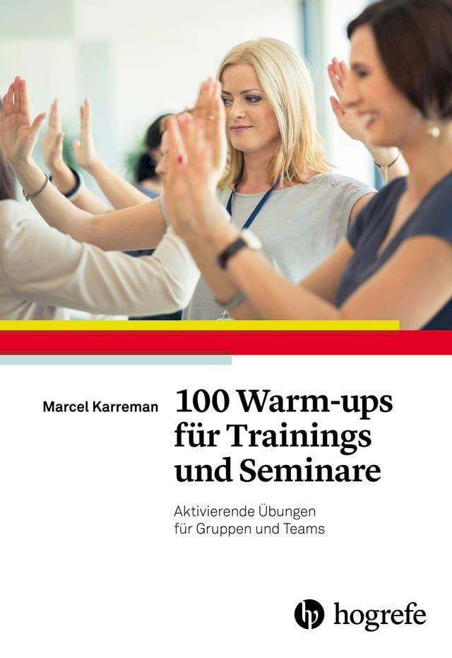  100 Warm-ups für Trainings und Seminare(Kobo/電子書)