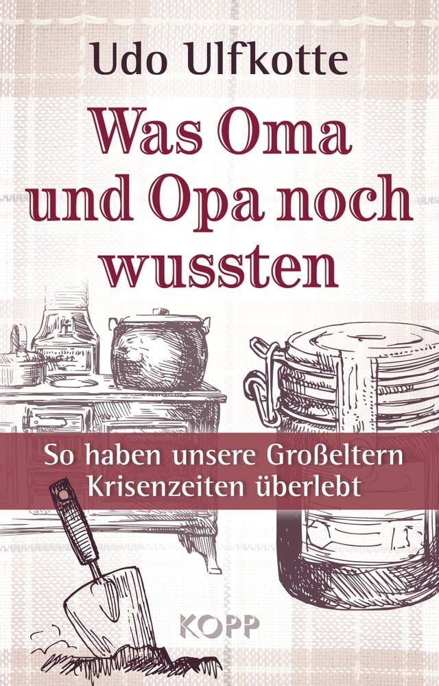  Was Oma und Opa noch wussten(Kobo/電子書)