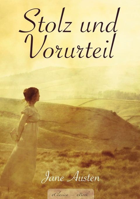 Jane Austen: Stolz und Vorurteil(Kobo/電子書)