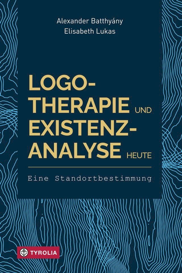  Logotherapie und Existenzanalyse heute(Kobo/電子書)