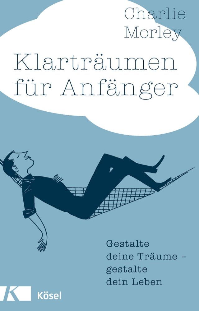  Klartr&auml;umen f&uuml;r Anf&auml;nger(Kobo/電子書)