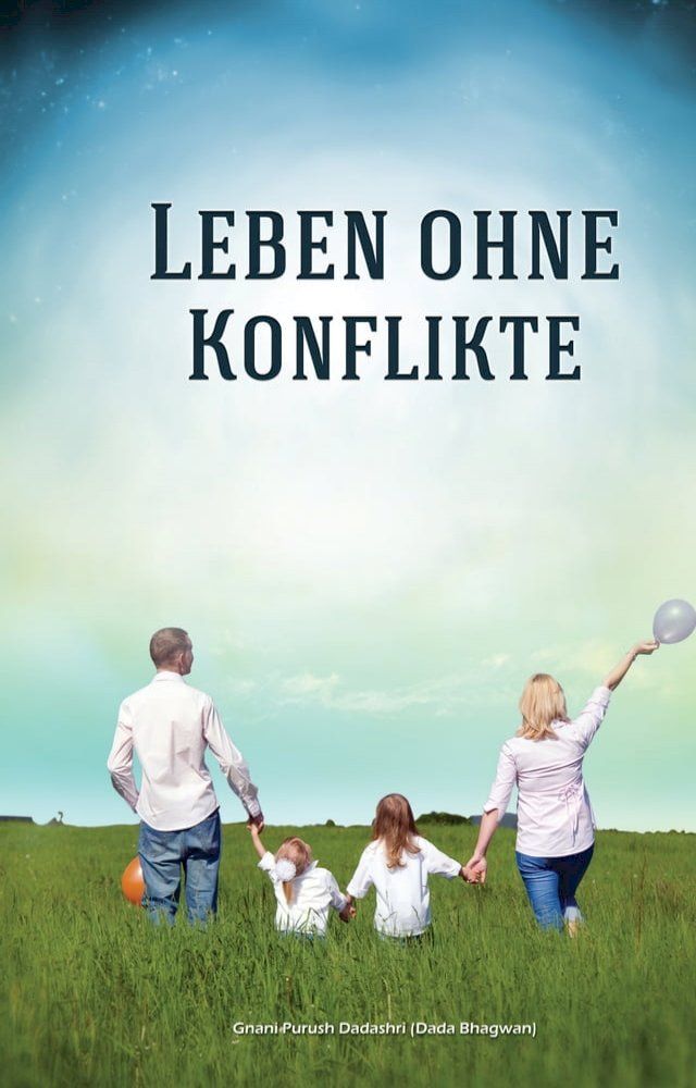  Leben ohne Konflikte (In German)(Kobo/電子書)