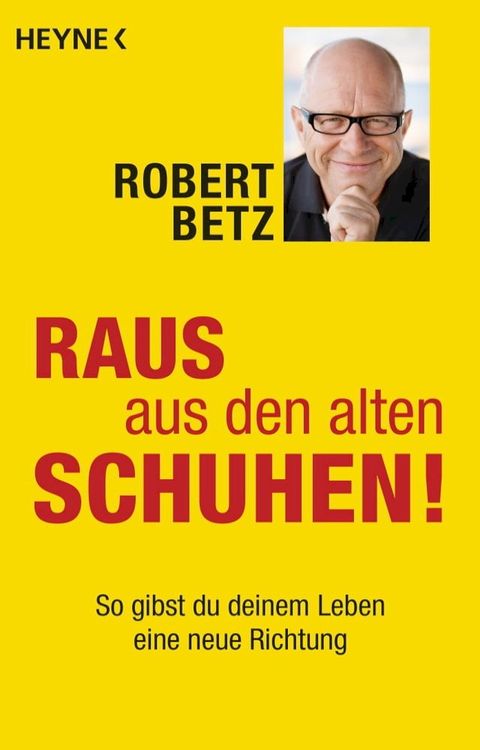 Raus aus den alten Schuhen!(Kobo/電子書)