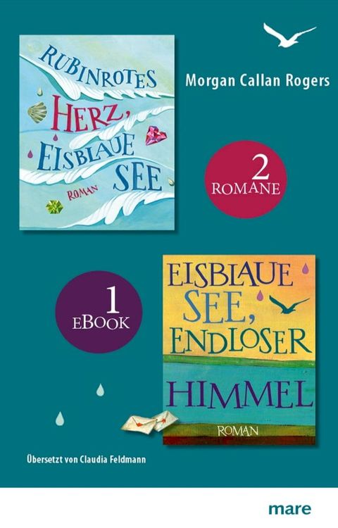 Rubinrotes Herz, eisblaue See & Eisblaue See, endloser Himmel(Kobo/電子書)