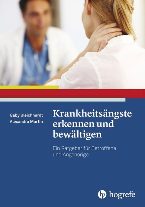 Krankheits&auml;ngste erkennen und bew&auml;ltigen(Kobo/電子書)